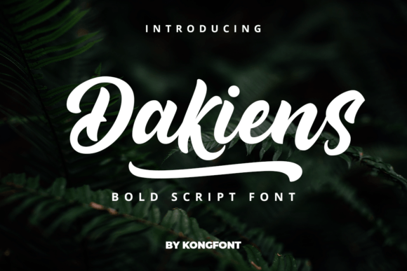 Dakiens: A Bold Handwritten Font for Stylish Designs