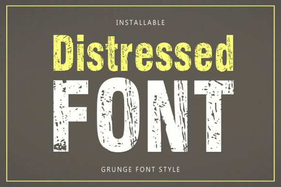 Distressed: A Vintage Typeface with Authentic Character