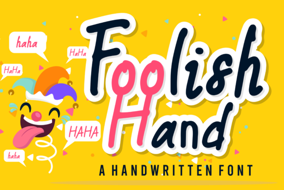 Foolish Hand: A Whimsical Script Font for Creative Designs