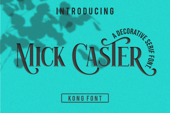 Mick Caster: A Font with Confident, Nostalgic Character