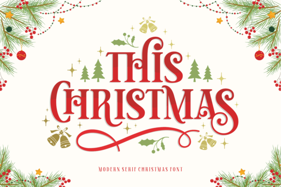 This Christmas Font: Festive Charm Meets Modern Design